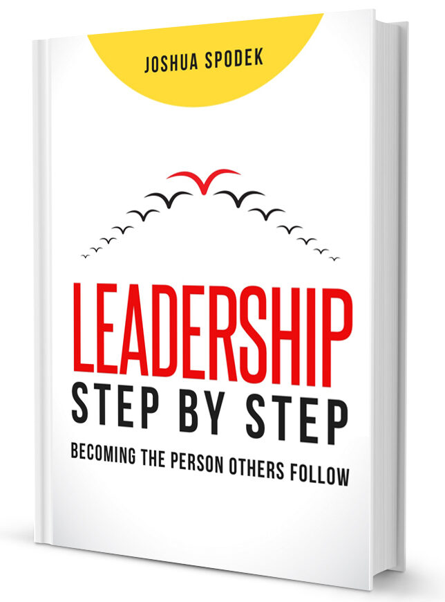 Leadership Step by Step, the book by Joshua Spodek