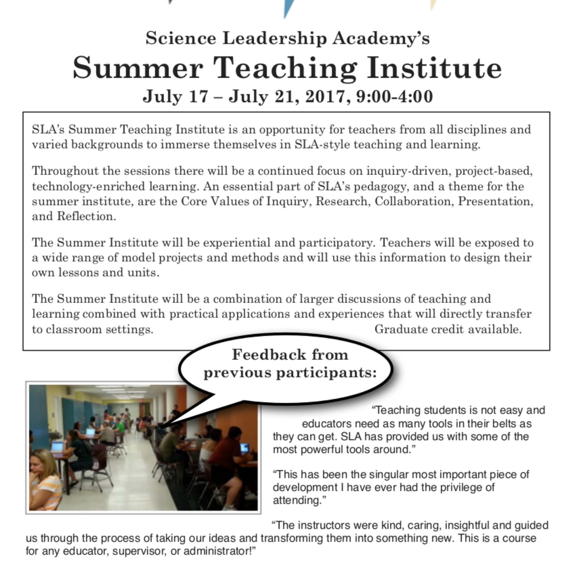 The best way to improve your teaching (and possibly your leadership): the SLA Summer Teaching Institute, July 17-21, 2017