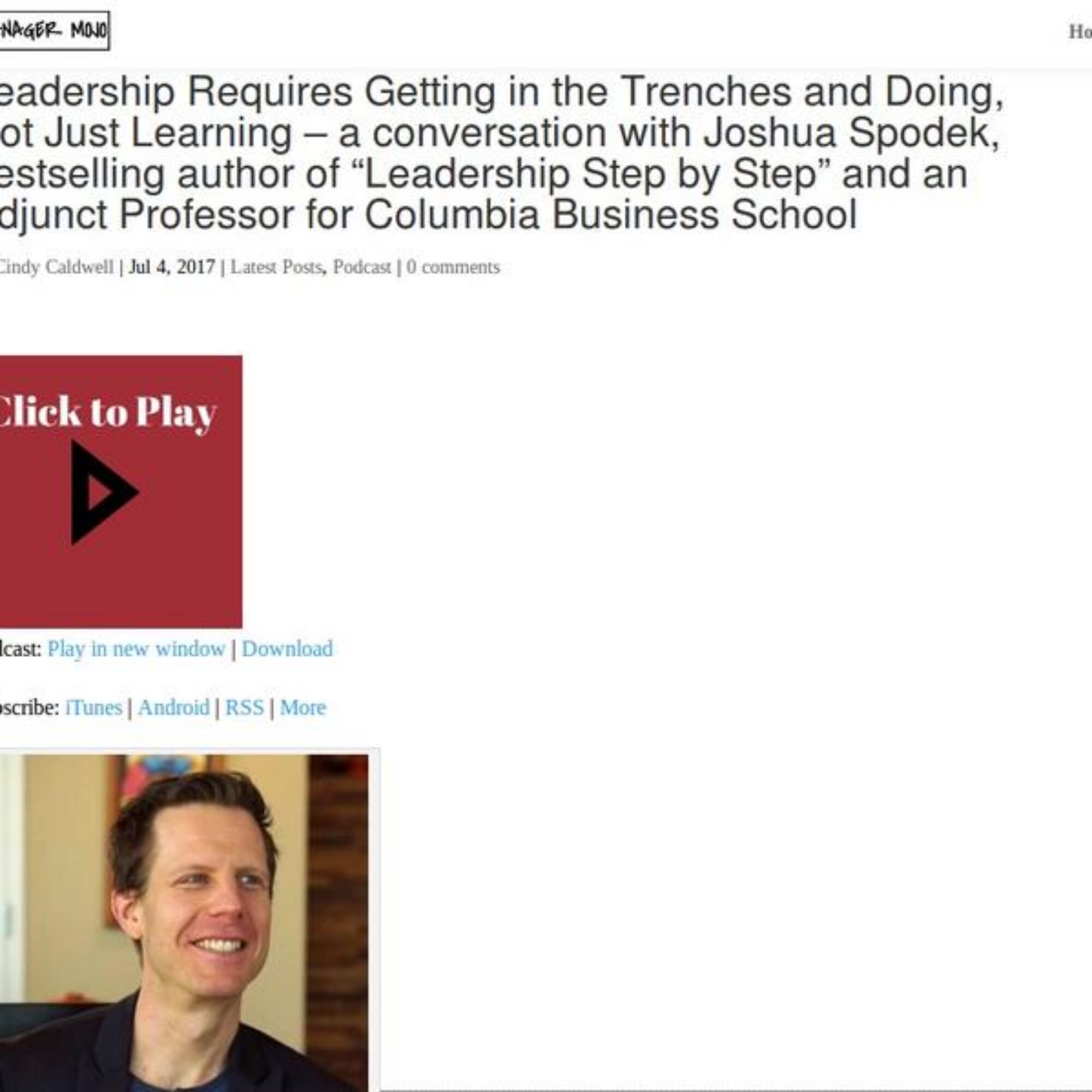 Leadership Requires Getting in the Trenches and Doing, Not Just Learning: The Interview