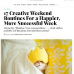 “17 Creative Weekend Routines For a Happier, More Successful Week,” including plogging