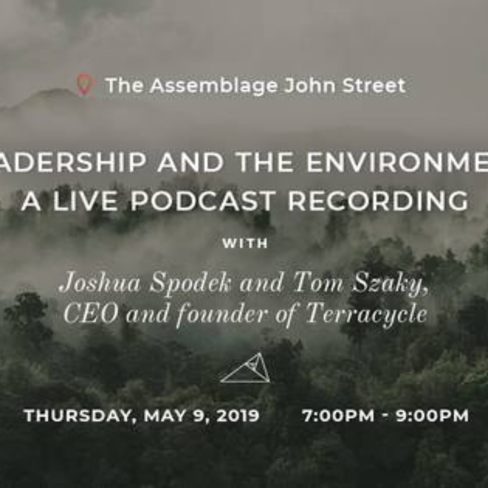 Live: Tom Szaky (Founder, TerraCycle) and Me, Thursday at Assemblage