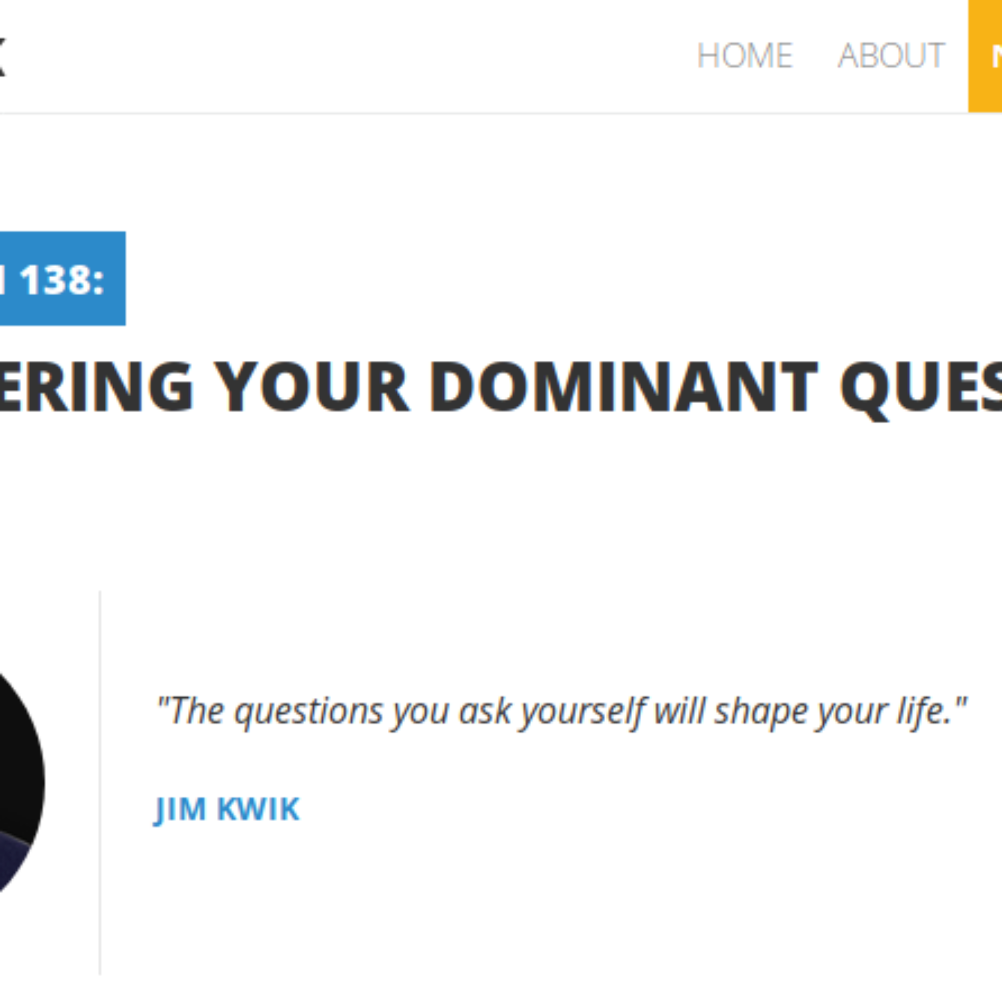 My dominant question. What’s yours?