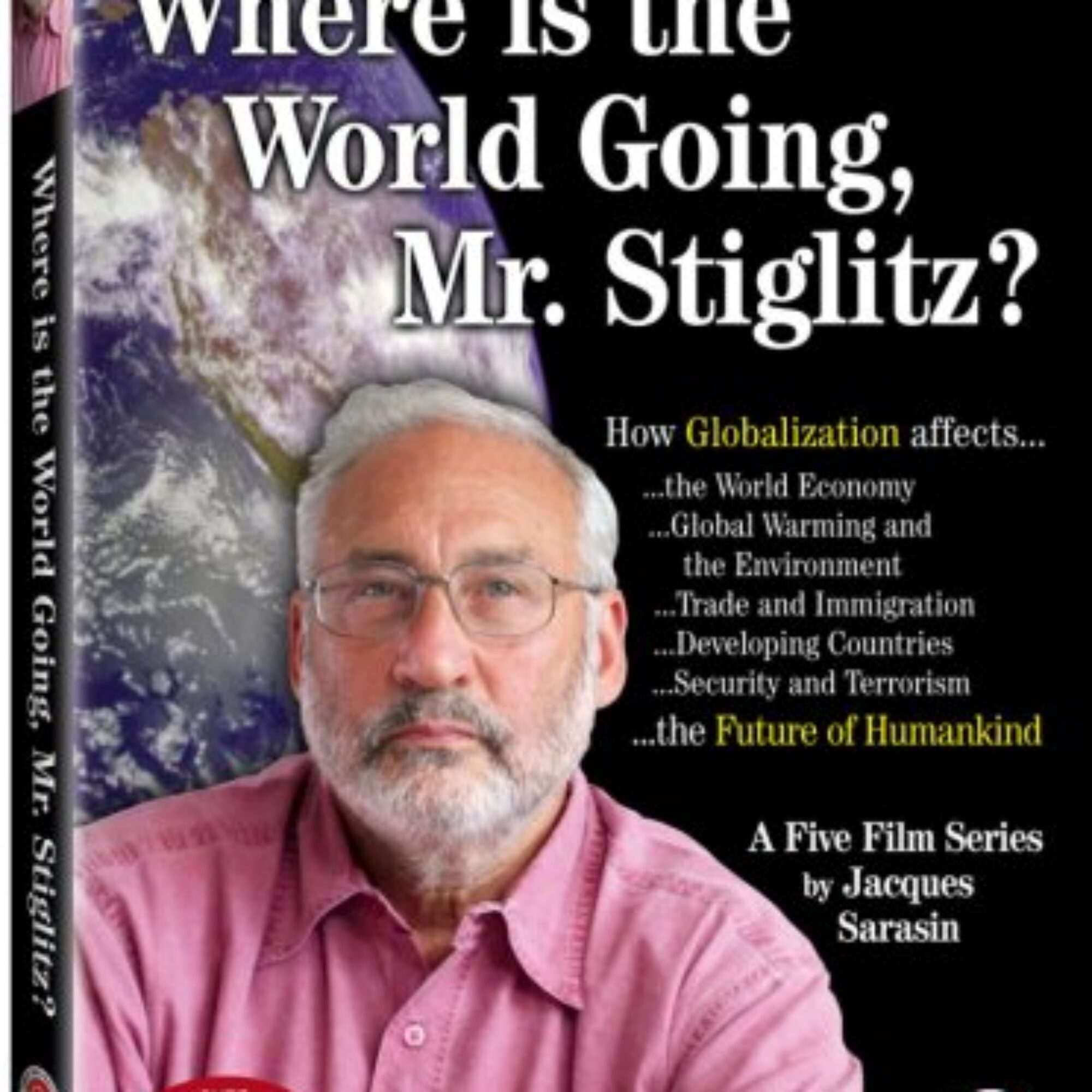 Where Is the World Going, Mr. Spodek?