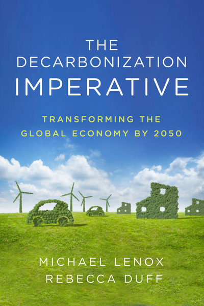 532: Michael Lenox, part 3: How to Decarbonize the Global Economy by 2050