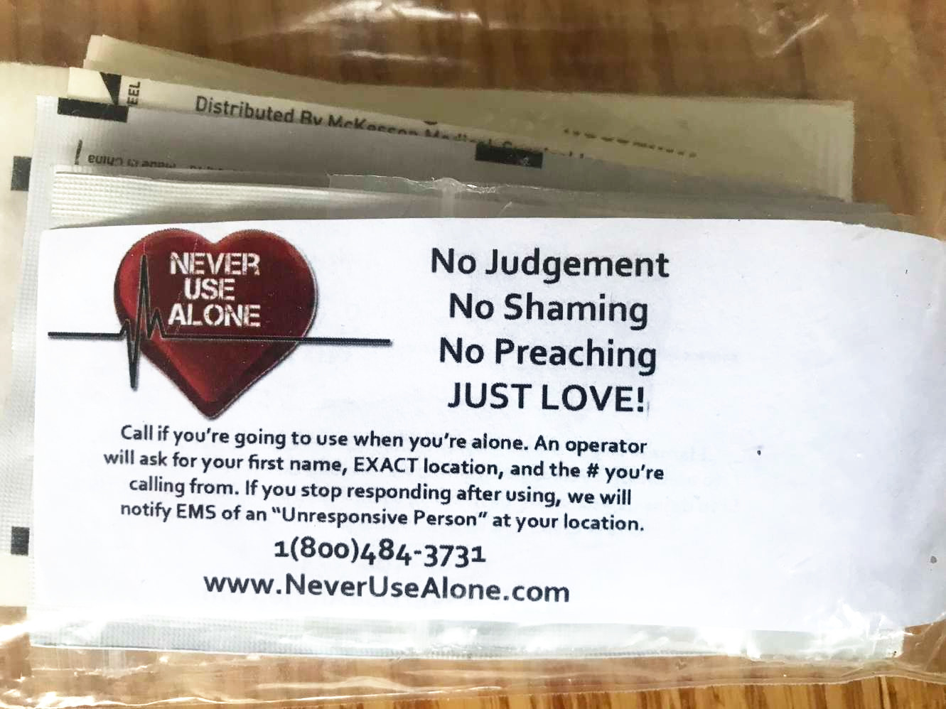 Never Use Alone – No Judgment, No Shaming, No Preaching, Just LOVE!