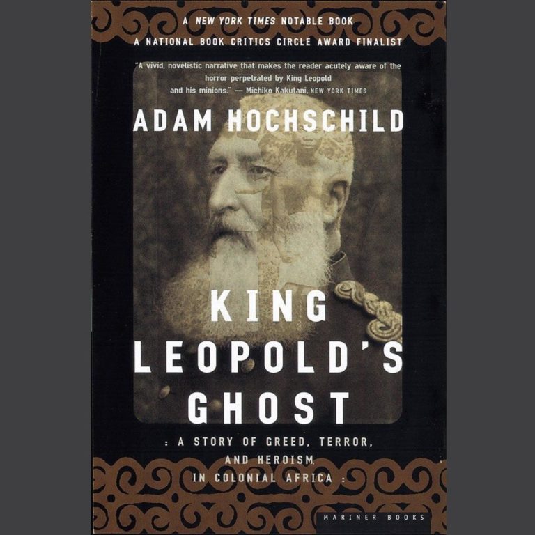 714: Adam Hochschild, part 3: King Leopold’s Ghost