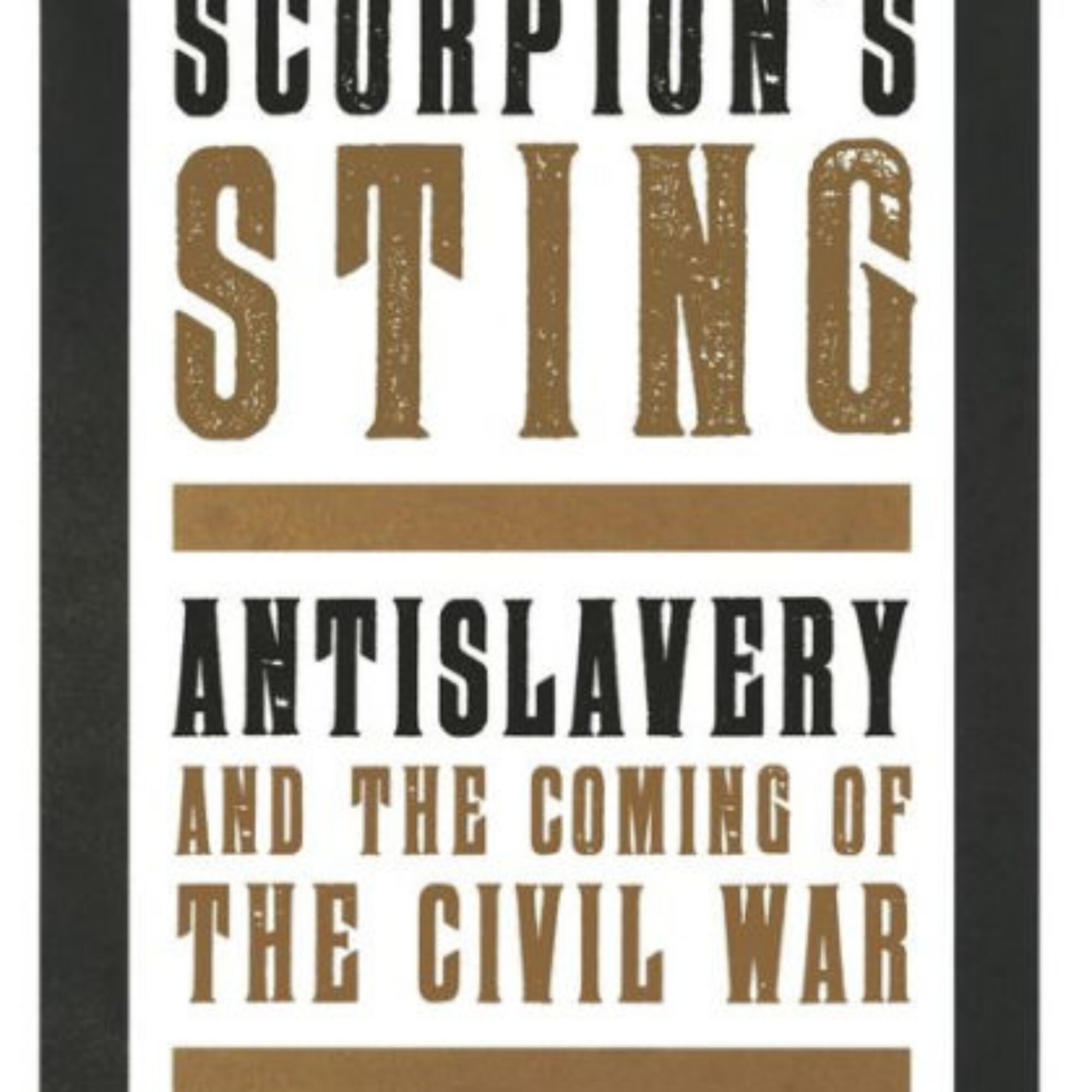This week’s selected media: October 15, 2023: The Scorpion’s Sting by James Oakes