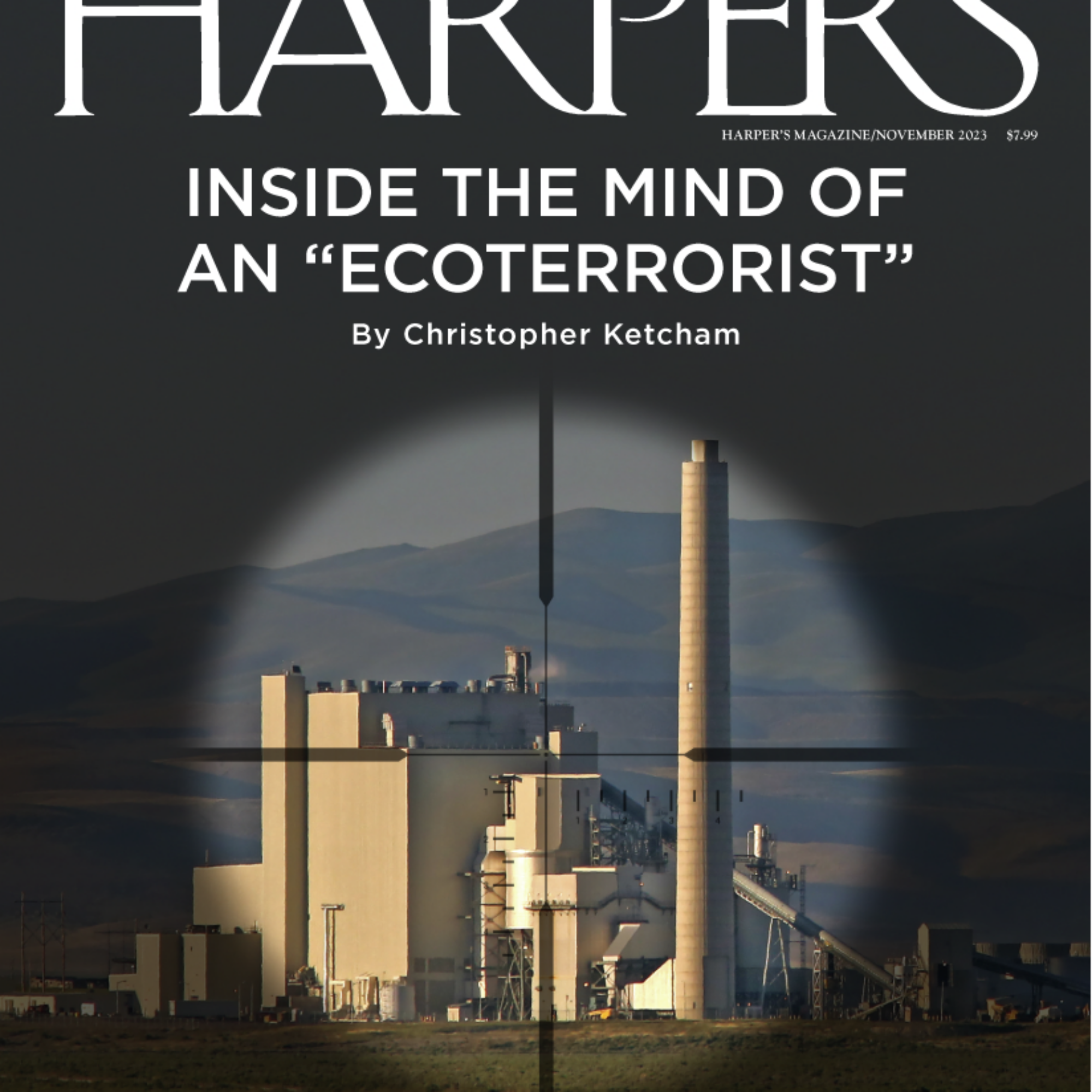 740: Christopher Ketcham, part 3: Inside the mind of an “ecoterrorist”