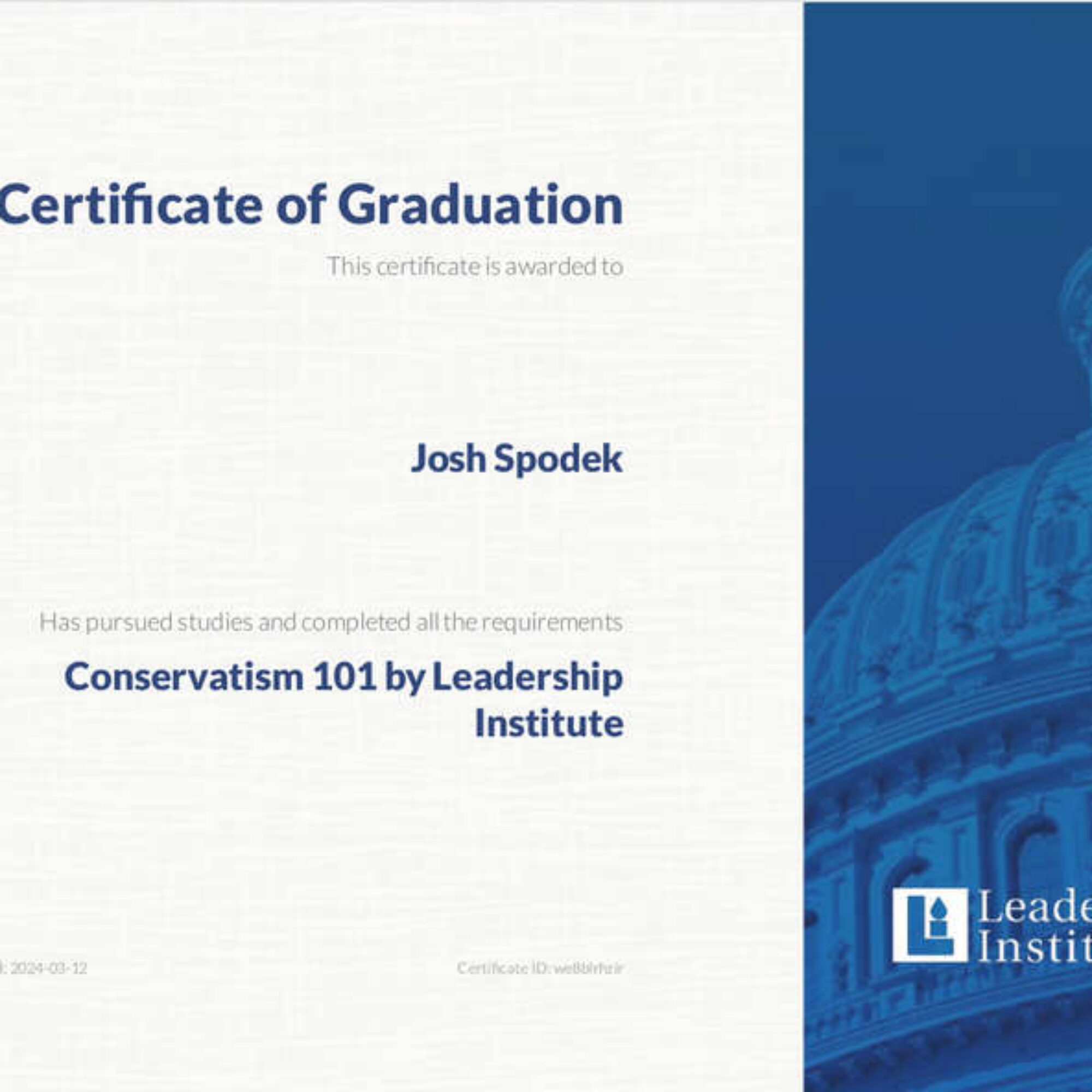 Followed up: watched recommended historical videos from the Leadership Institute’s course “Conservatism 101”