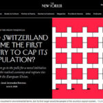 “Could Switzerland Become the First Country to Cap Its Population?” asks the New Yorker, and I comment.