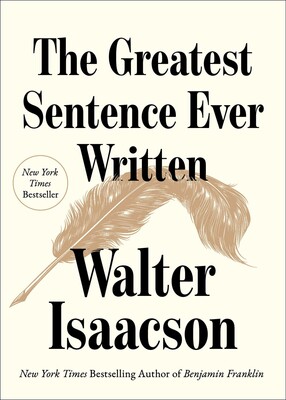 greatest-sentence-ever-written_WalterIsaacson